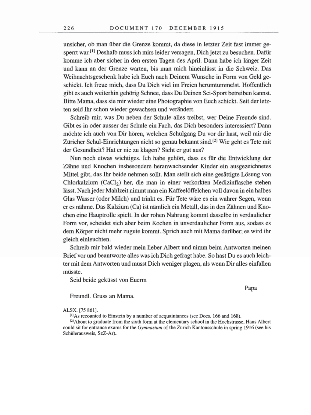 Volume 8, Part A: The Berlin Years: Correspondence 1914-1917 page 226
